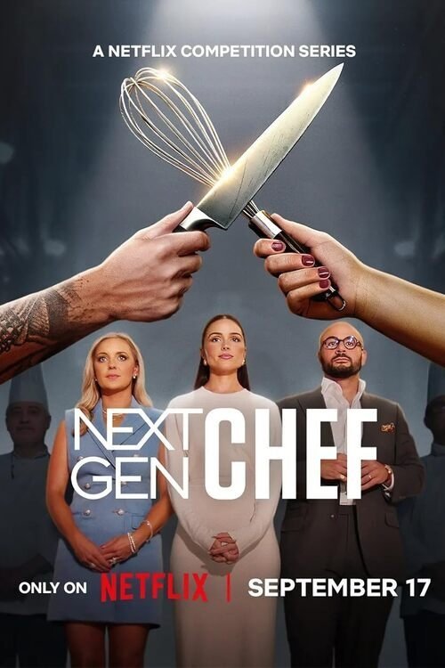 Next Gen Chef (2025 TV Series)